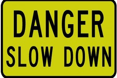 Danger Slow Down Sign 1